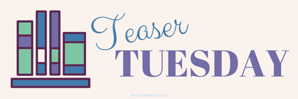 Teaser-Tuesdays